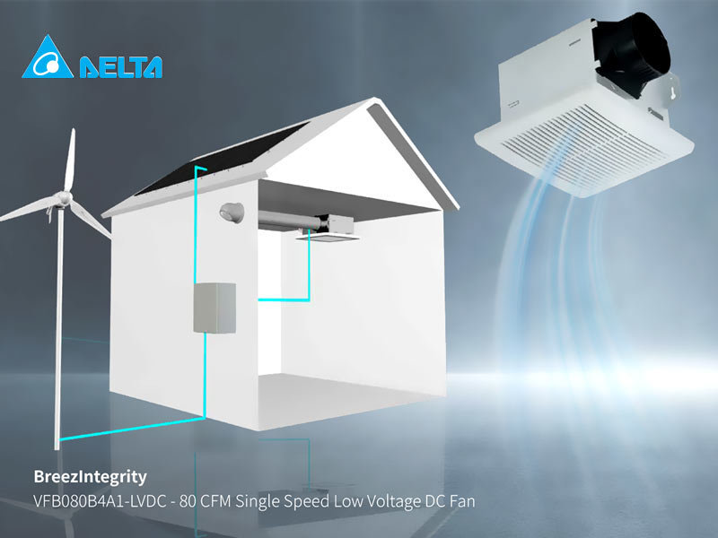 Delta Unveils BreezIntegrity Low Voltage DC Fan for the Future of Home Ventilation